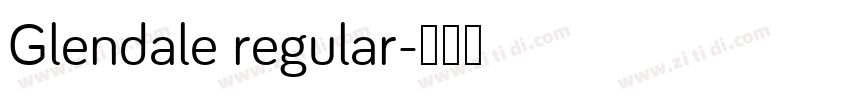 Glendale regular字体转换